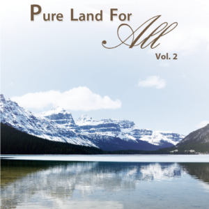Pure Land for all 2