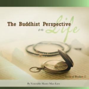 the-buddhist-perspective-on-life