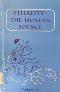 FILIALITY: THE HUMAN SOURCE