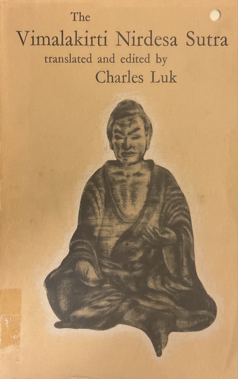 The Vimalakirti Nirdesa Sutra