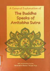 A General Explanation of The Buddha Speaks of Amitabha Sutra