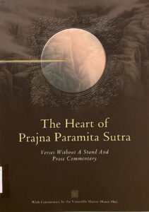 the Heart of Prajna Paramita Sutra
