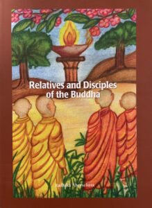Relatives and Disciples of the Buddha